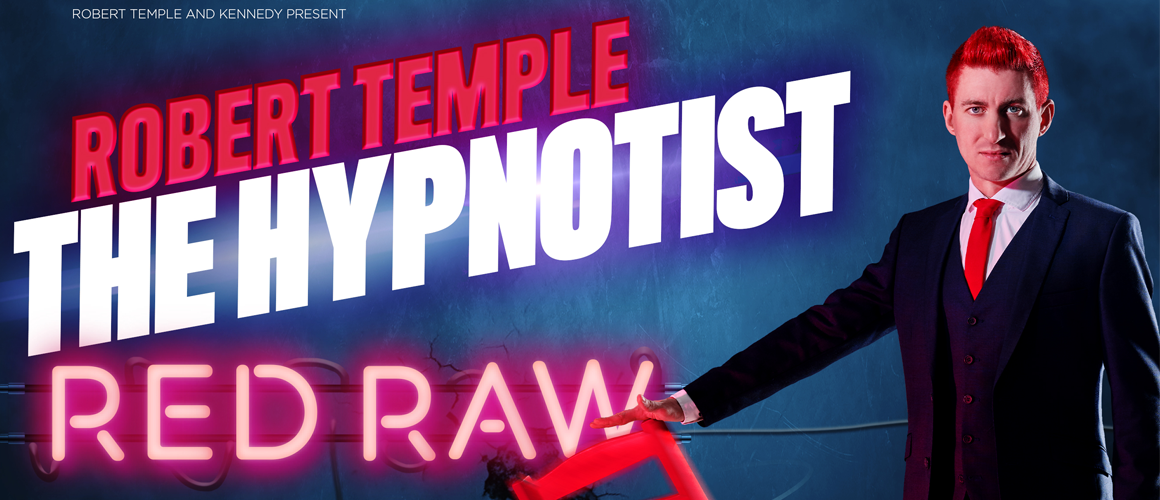 Robert Temple: The Hypnotist – Red Raw
